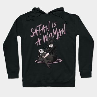 Satan is a woman Hoodie